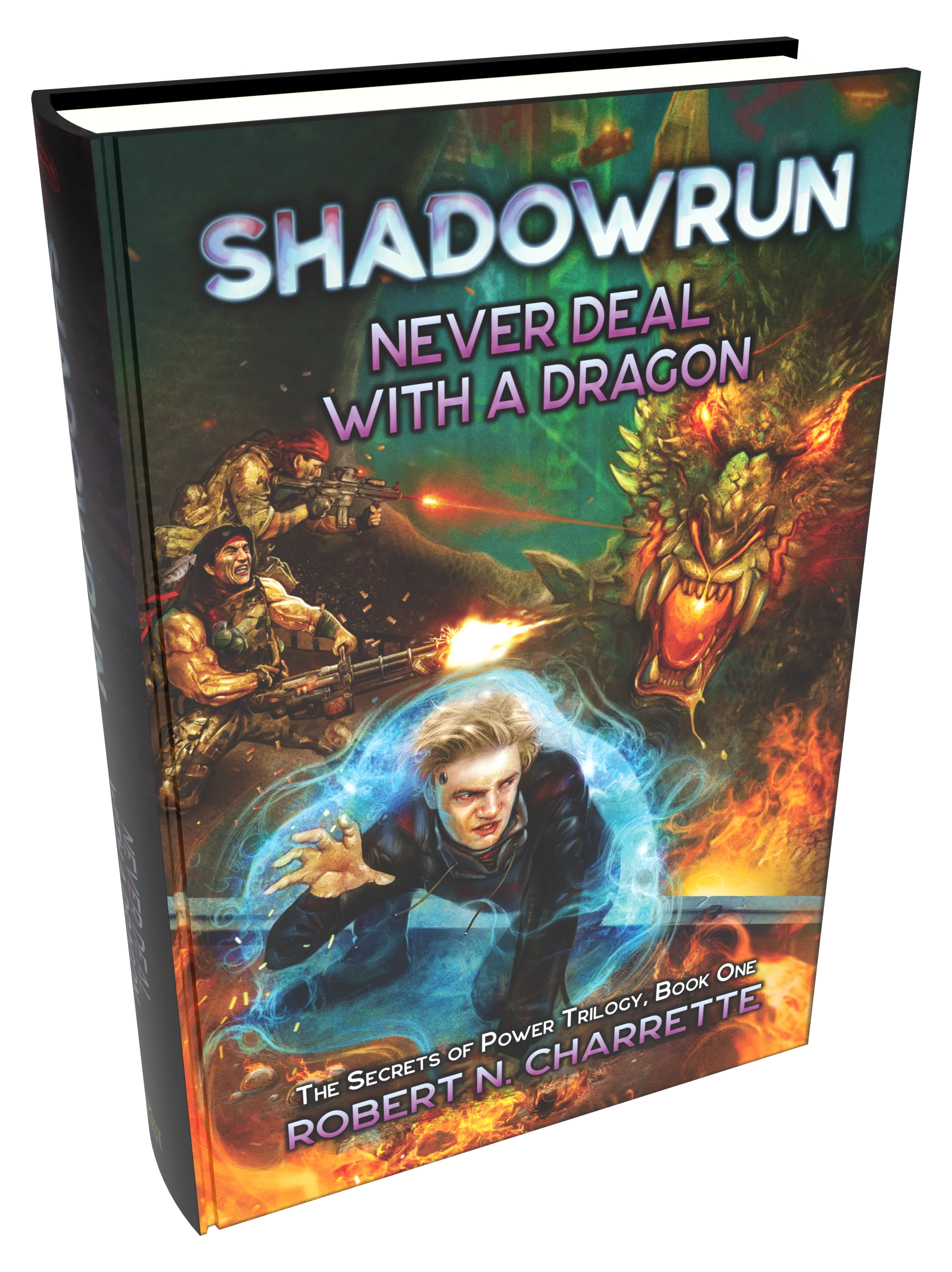Shadowrun Legends: Never Deal with a Dragon (Secrets of Power Trilogy, Book One) - Image 2