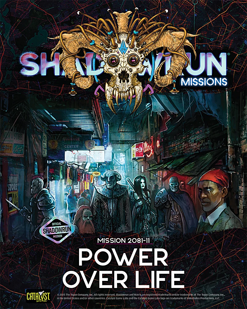 Shadowrun Missions: 2081-11: Power Over Life